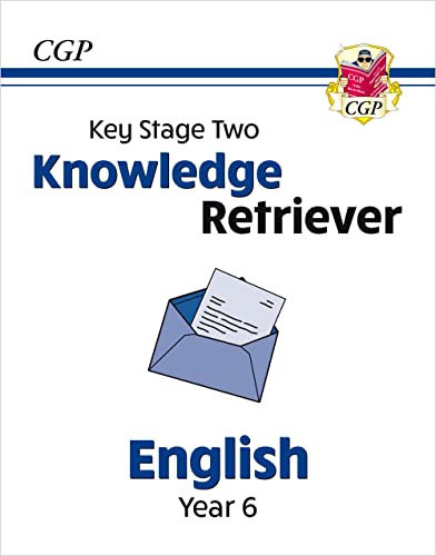 KS2 English Year 6 Knowledge Retriever (CGP Year 6 English)